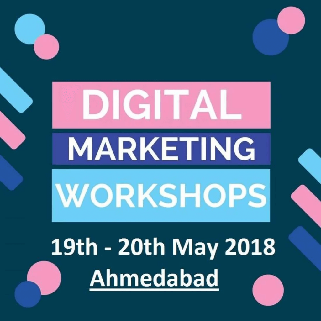 Learn basic and advanced digital marketing workshops in Ahmedabad