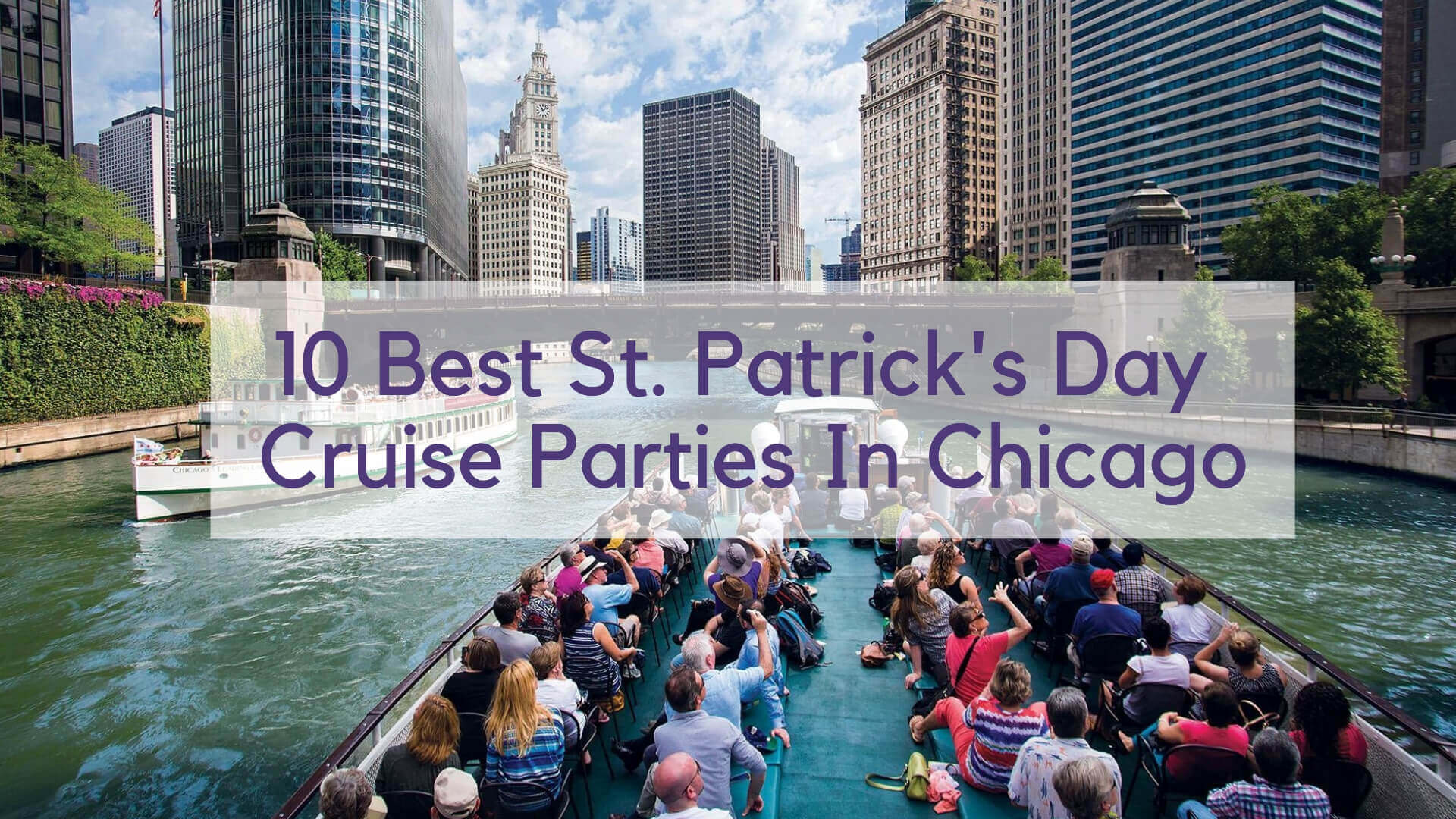 St. Patrick’s Day Cruise Parties In Chicago