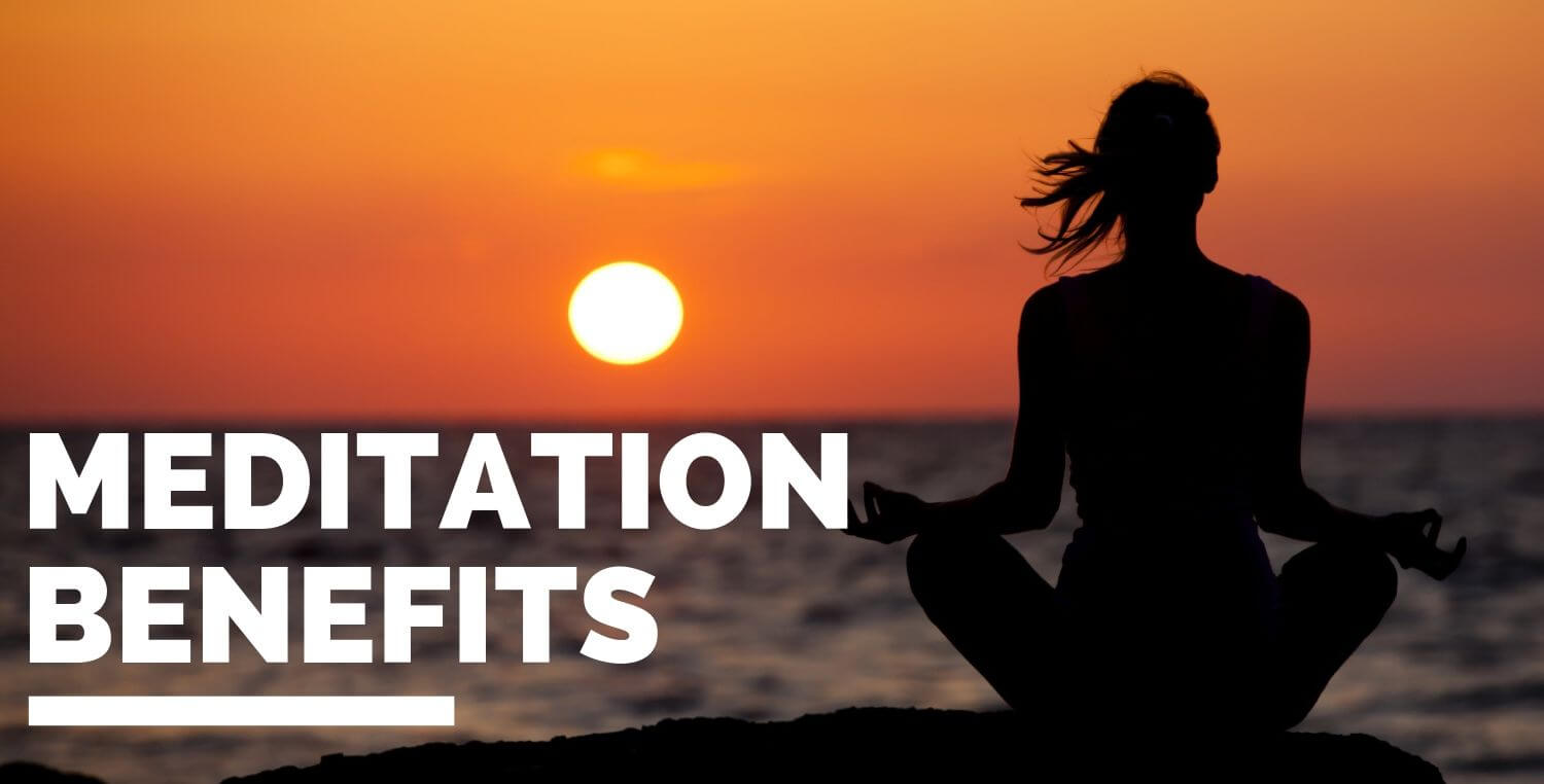 Meditation Benefits