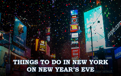 Things To Do In New York On New Year’s Eve