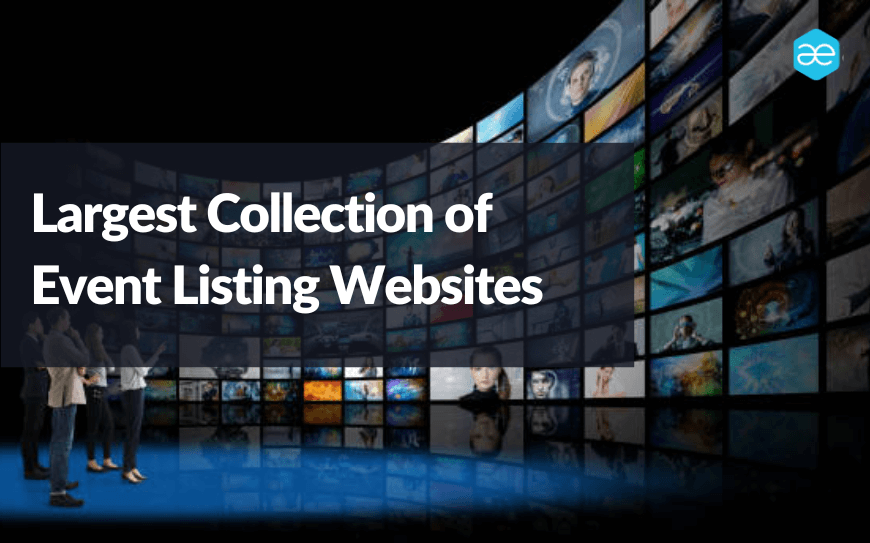 Top Event Listing Websites Categorized for 2023