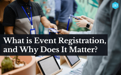 What is Event Registration, and why does it matter?