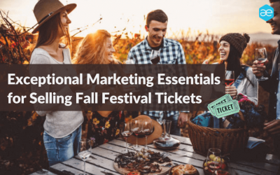 Exceptional Marketing Essentials for Selling Fall Festival Tickets