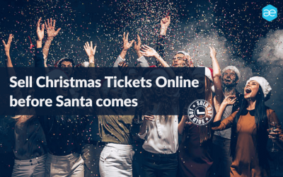 Sell Christmas Tickets Online before Santa comes