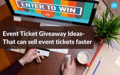 15 Event Ticket Giveaway Ideas to Sell Event Tickets Faster