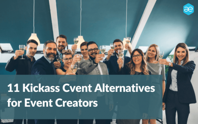 11 Kickass Cvent Alternatives for Event Creators in 2023