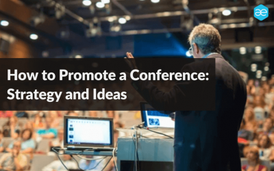 Proven Tactics and Ideas for Conference Promotion