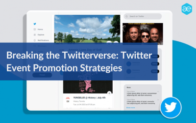 Breaking the Twitterverse: Twitter Event Promotion Strategies