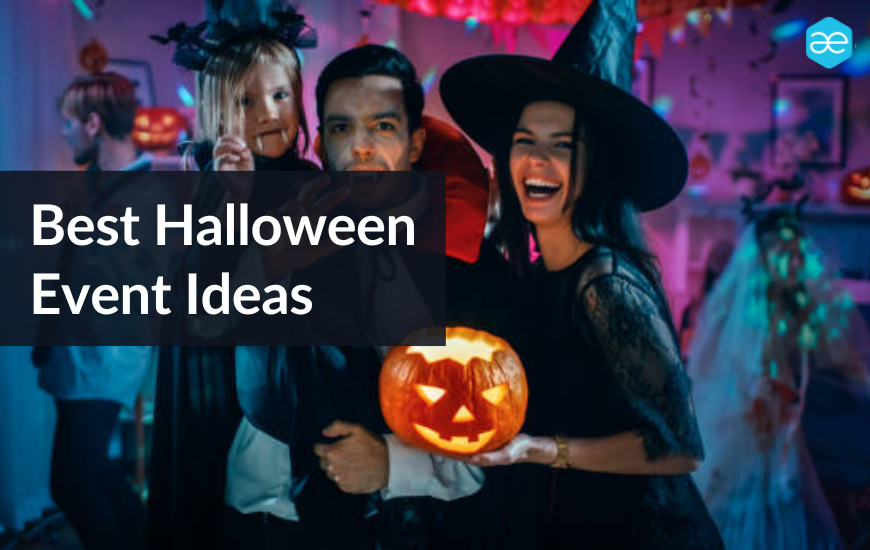 Best Halloween Event Ideas 2023 To Make Your Party Stand Out! AllEvents