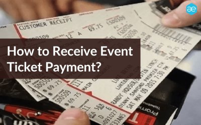 How to Receive Event Ticket Payments Online?
