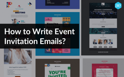 How to Create Event Invitation Emails That Attract Attendees? 