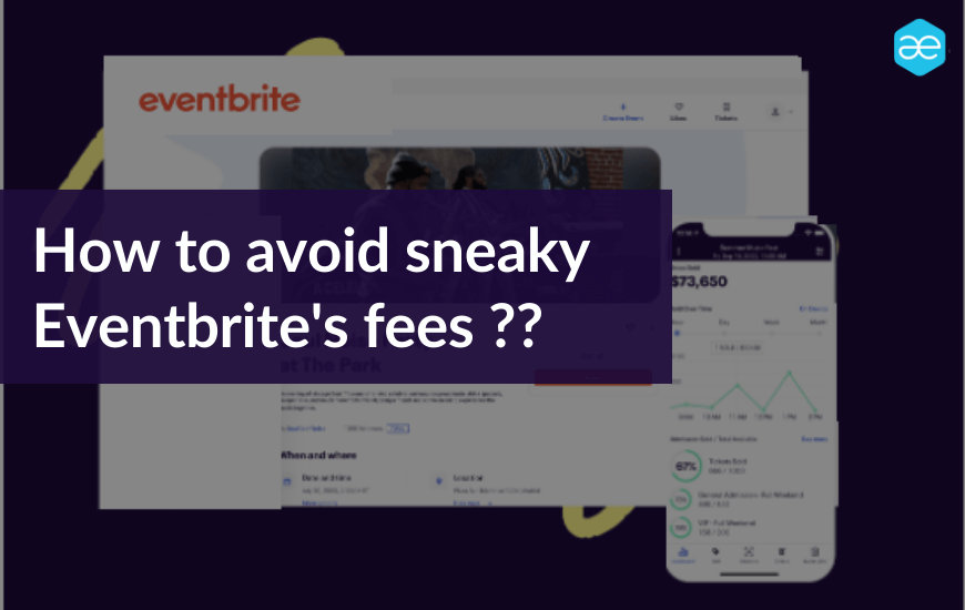 Smarter way to avoid Eventbrite Fees