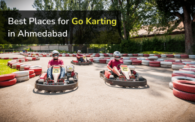 Best Places for Go Karting in Ahmedabad 