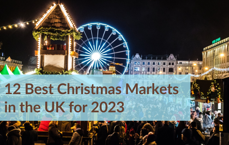12 Best Christmas Markets in the UK for 2023 AllEvents