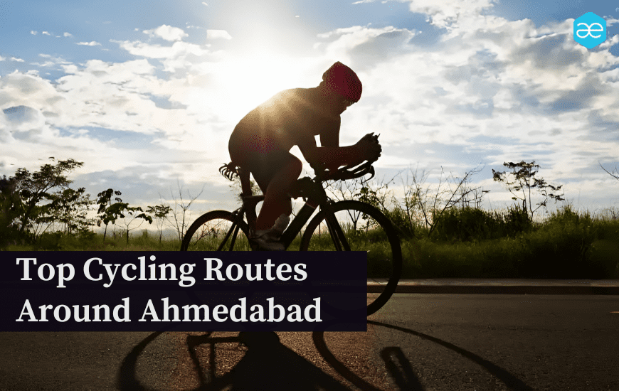 Top Cycling Routes Around Ahmedabad - AllEvents