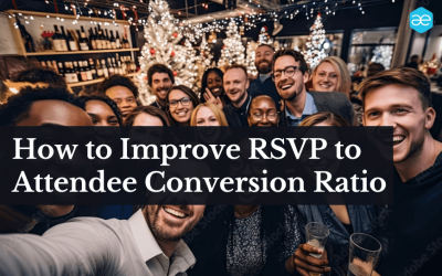 How to Improve RSVP to Attendee Conversion Ratio