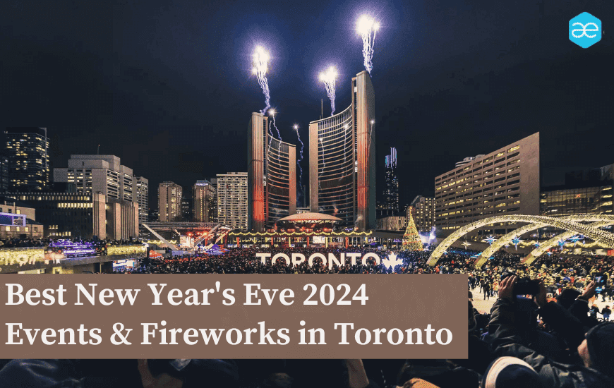 Best New Year's Eve 2024 Events & Fireworks in Toronto