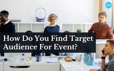 How Do You Find Target Audience For The Event?