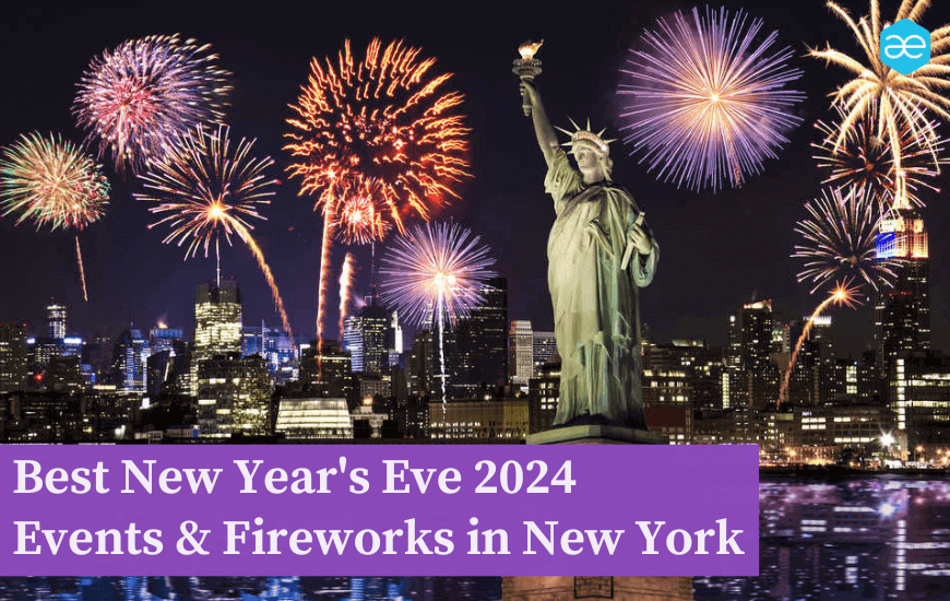 Best New Year's Eve 2024 Events & Fireworks in New York