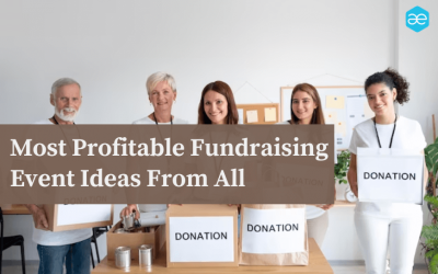 15 Most Profitable Fundraising Event Ideas