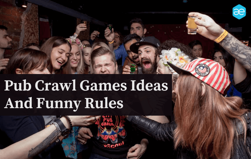 21 Pub Crawl Games Ideas + Challenges And Funny Rules