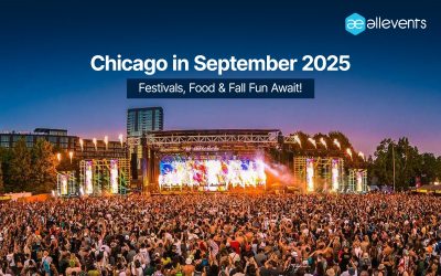 Your Ultimate Guide for Top Things To Do in Chicago this September 2025