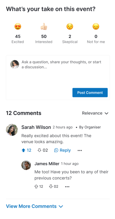 Post a question for organizers, share your excitement, or start a thread with other event enthusiasts.