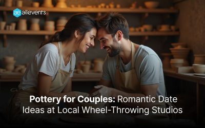 Pottery for Couples: Romantic Date Ideas at Local Wheel-Throwing Studios