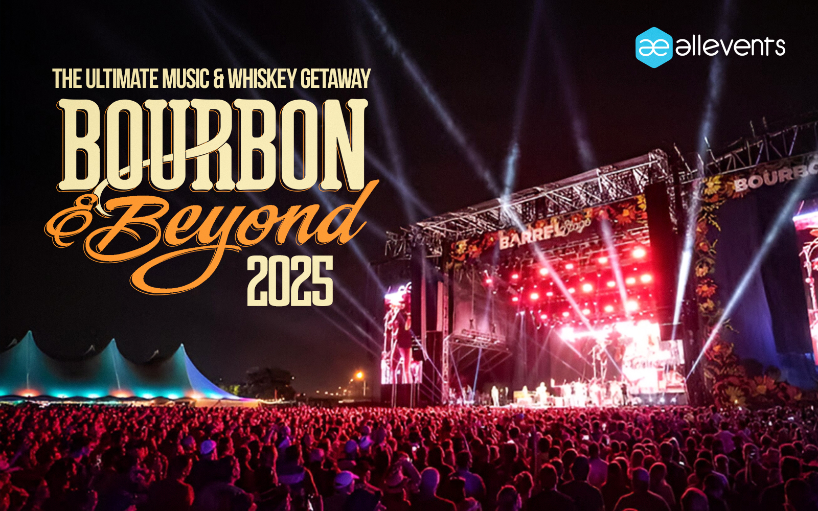 Bourbon & Beyond 2025 Music Festival in Louisville - AllEvents