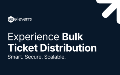 Bulk Ticket Distribution by AllEvents | Smart, Secure, and Scalable Ticket Management