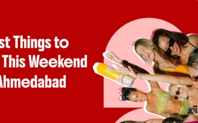 Your Essential Guide to Things to Do in Ahmedabad This Weekend (February 6–8, 2026)